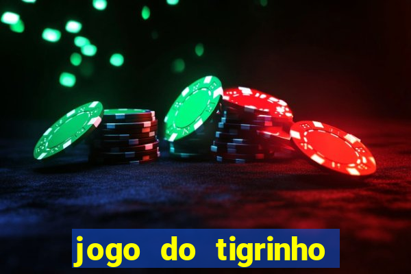 jogo do tigrinho fortune tiger demo